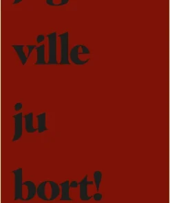 Jag ville ju bort