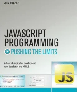 JavaScript Programming: Pushing The Limits