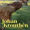 Johan Krouthén : ljus i verklighetens skugga