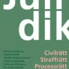 Juridik - Civilrätt, straffrätt, processrätt, upplaga 8
