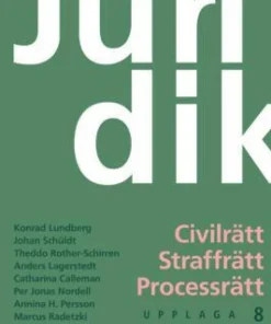 Juridik - Civilrätt, straffrätt, processrätt, upplaga 8