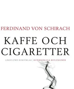 Kaffe och cigaretter