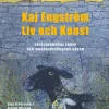 Kaj Engström : liv och konst - Fårösavannens lamm och Smålandsskogens väsen