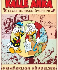 Kalle Anka legendariska äventyr. Frimärkliga händelser