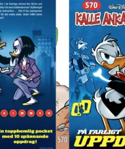 Kalle Ankas Pocket 570. På farligt uppdrag