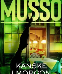 Kanske i morgon
