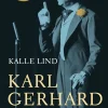 Karl Gerhard : estradör och provokatör