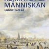 Klimatet och människan under 12000 år