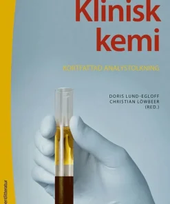 Klinisk kemi : kortfattad analystolkning