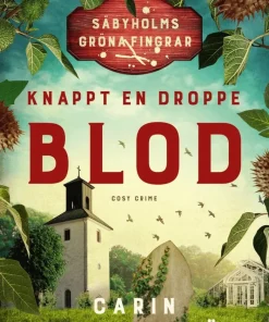 Knappt en droppe blod