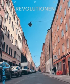 Kocksgatan 24 och revolutionen¿: Världen bakom en gatuadress