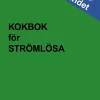 Kokbok för strömlösa