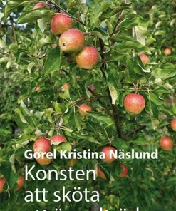 Konsten att sköta ett äppelträd