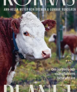 Kornas planet : om jordens och mångfaldens beskyddare