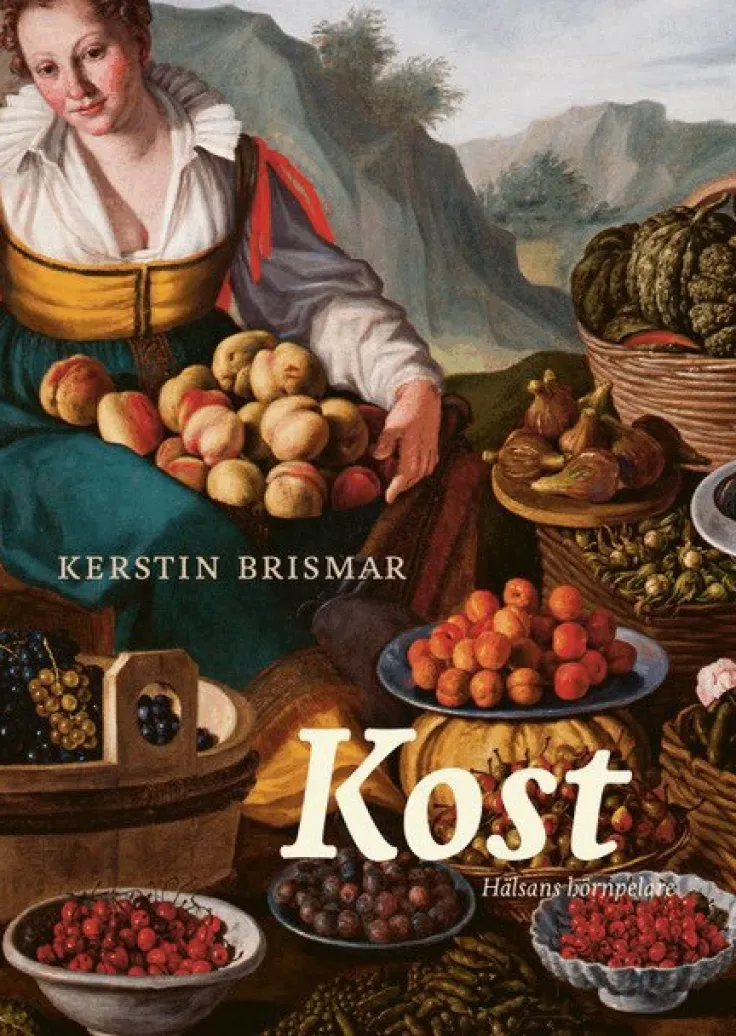 Kost: Hälsans hörnpelare