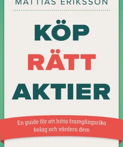 Köp rätt aktier