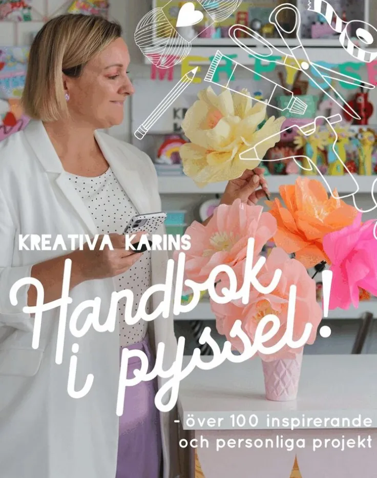 Kreativa Karins handbok i pyssel