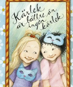 Kärlek är bättre än ingen kärlek