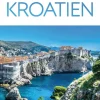 Kroatien : inspirera, planera, upptäck, upplev