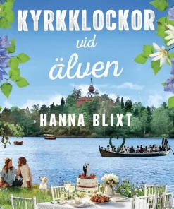 Kyrkklockor vid älven