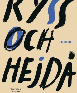 Kyss och hejdå