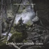 Landskapets vilande väsen