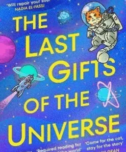 Last Gifts of the Universe