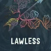 Lawless