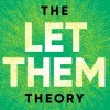 Let Them Theory
