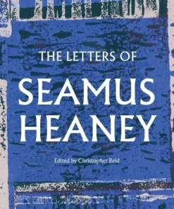 Letters of Seamus Heaney