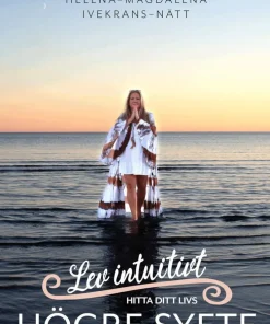 Lev intuitivt : hitta ditt livs högre syfte
