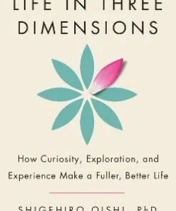 Life in Three Dimensions