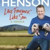 Like Farmer, Like Son