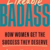 Likeable Badass