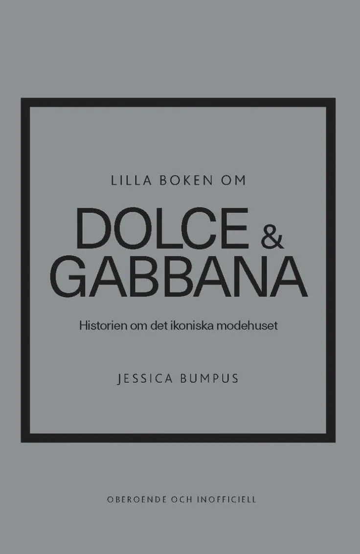 Lilla boken om Dolce & Gabbana