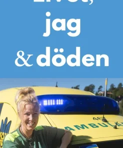 Livet, jag och döden