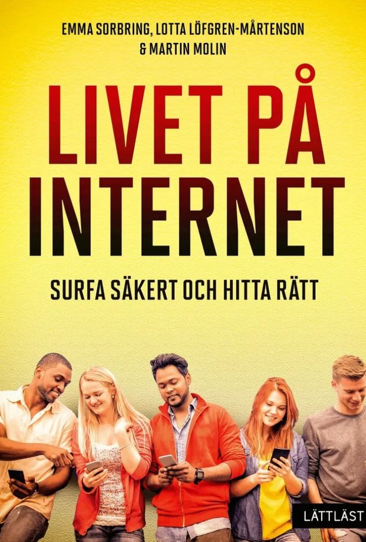 Livet på internet : surfa säkert och hitta rätt