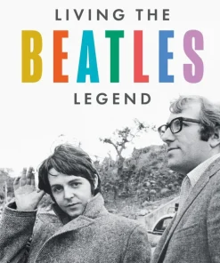 Living the Beatles Legend