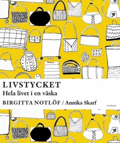 Livstycket : hela livet i en väska