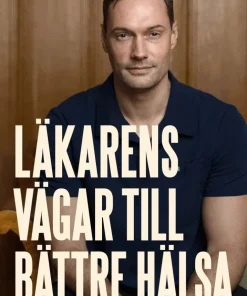 Läkarens vägar till bättre hälsa