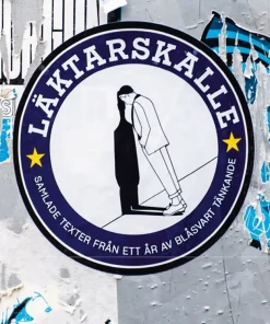 Läktarskalle : samlade texter från ett år av blåsvart tänkande
