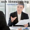 Lönesamtal och lönesättning : handbok för chefer