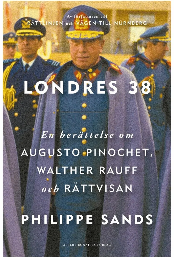 Londres 38 : En berättelse om Augusto Pinochet, Walther Rauff och rättvisan