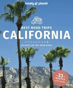 Lonely Planet Best Road Trips California