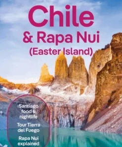 Lonely Planet Chile & Rapa Nui (Easter Island)