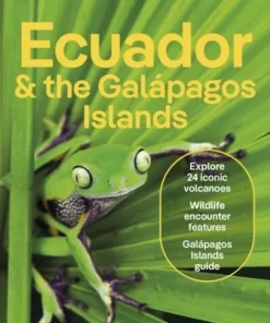 Lonely Planet Ecuador & the Galapagos Islands