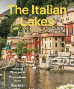 Lonely Planet The Italian Lakes