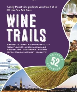 Lonely Planet Wine Trails