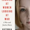 Looking at Women, Looking at War