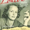 Loulou : kändisbarn, deckarpionjär, äventyrare